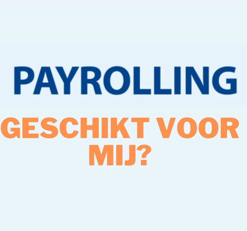 Is payrolling geschikt voor mij